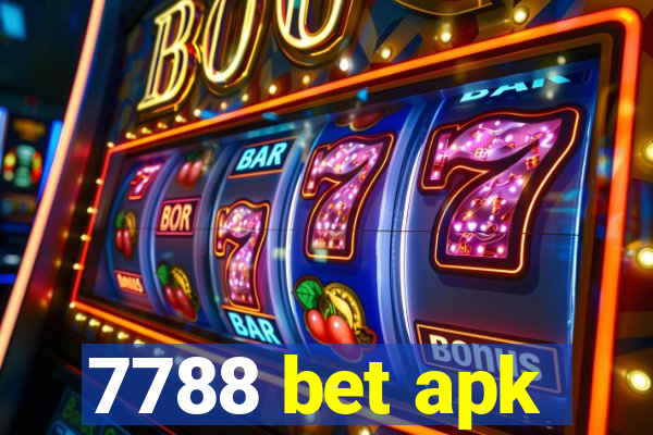 7788 bet apk